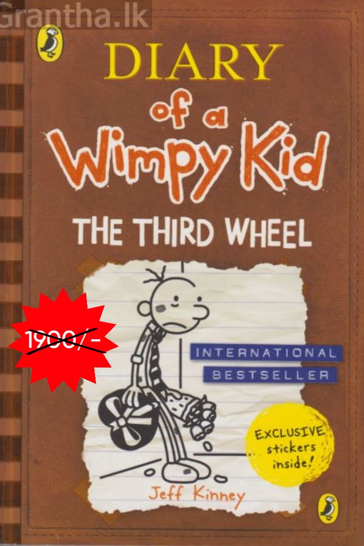 DIARY of a Wimpy Kid THE THIRD WHEEL